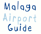 Malaga Airport Guide